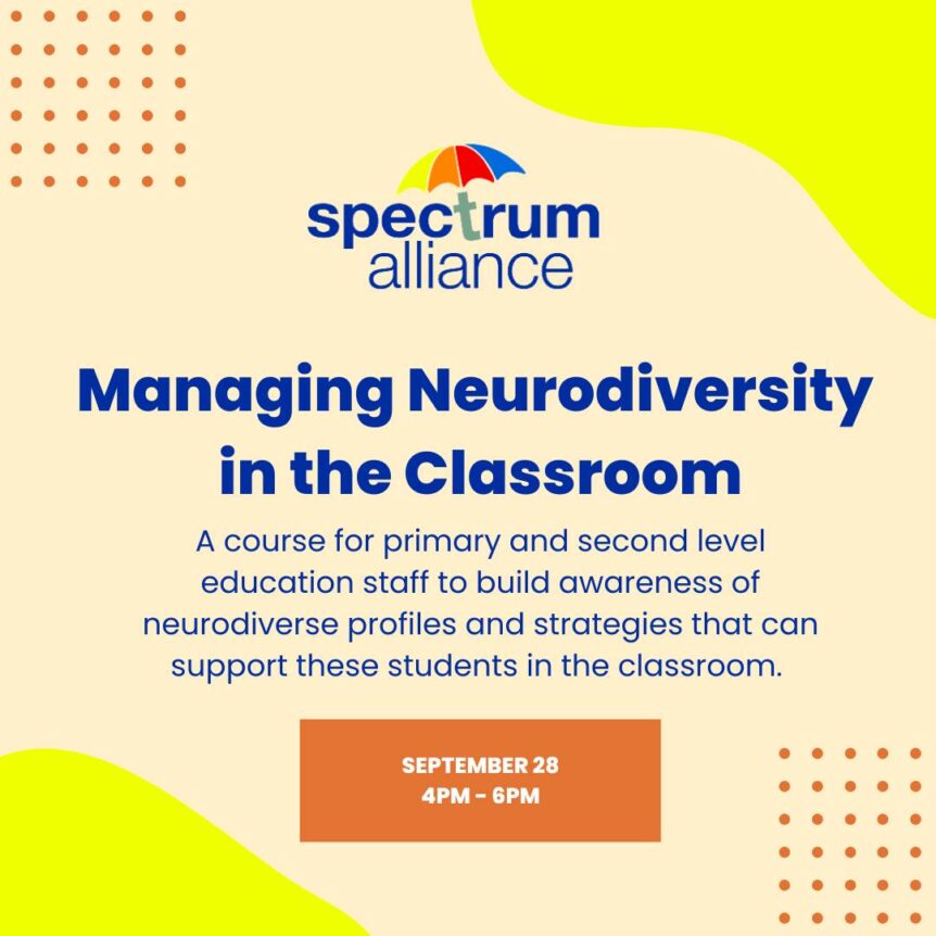 Words say Managing Neurodiversity in the Classroom, with brief details on the course content and the Spectrum Alliance logo