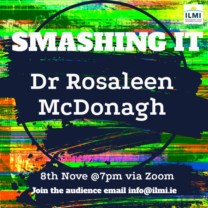 Poster with words Smashing It, Dr. Rosaleen McDonagh.